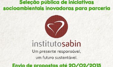 Instituto Sabin seleciona iniciativas socioambientais para parcerias