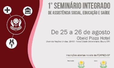 FEAPAES-SP abre mais 90 vagas para o 1° Seminário Integrado
