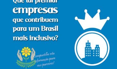 Câmara institui prêmio Brasil Mais Inclusão