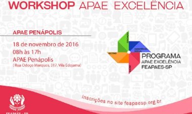 FEAPAES-SP promove mais uma edição do Workshop APAE Excelência