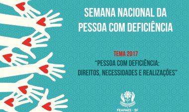 Semana Nacional da Pessoa com deficiência de 2017 já tem tema definido