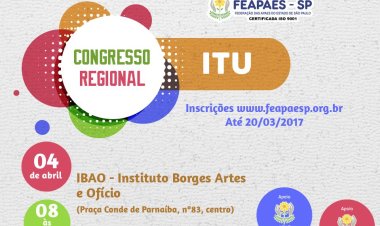 FEAPAES-SP realiza Congresso Regional em Itu