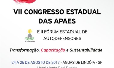 Vem ai o VII Congresso das APAES-SP e o II Fórum Estadual de Autodefensores