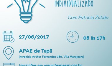 TUPÃ RECEBE CURSO DE PLANO DE ENSINO INDIVIDUALIZADO (PEI)