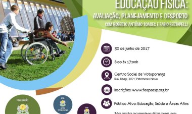 Votuporanga sediará o curso de Educação Física: Avaliação, Planejamento e Desporto