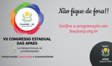 Programação VII Congresso Estadual das APAES e II Fórum Estadual de Autodefensores