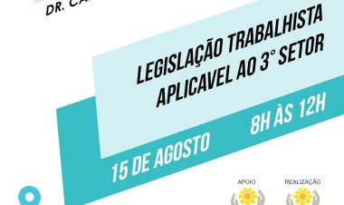 Guaratinguetá recebe curso sobre Legislação Trabalhista para Terceiro Setor