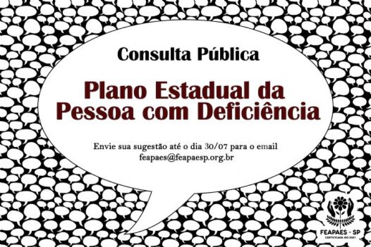 FEAPAES-SP abre consulta pública para o Plano Estadual da Pessoa com Deficiência