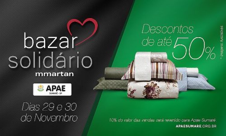 Bazar da MMartan terá renda revertida para a APAE de Sumaré