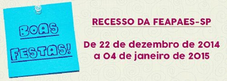 FEAPAES-SP informa expediente para o final de ano