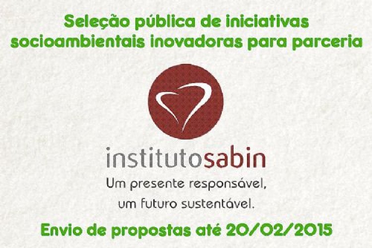 Instituto Sabin seleciona iniciativas socioambientais para parcerias