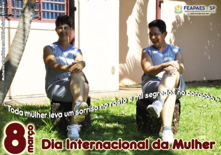 8 de março - Dia Internacional da Mulher