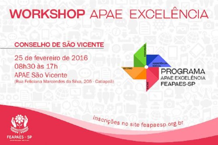 APAE de São Vicente receberá workshop APAE Excelência na próxima quinta-feira