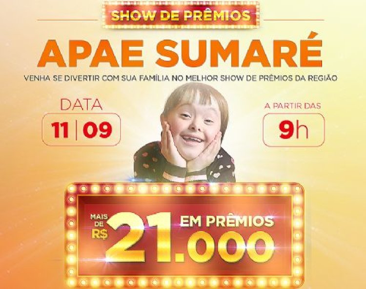 APAE de Sumaré convida para show de prêmios