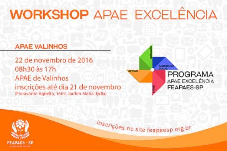 Valinhos receberá edição extra do Workshop APAE Excelência