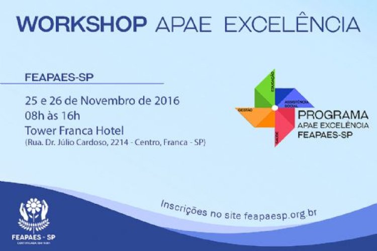 Programa APAE Excelência fechará Workshops com os 22 Conselhos regionais