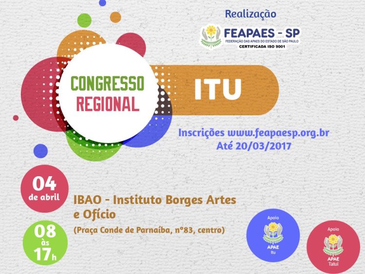 FEAPAES-SP realiza Congresso Regional em Itu