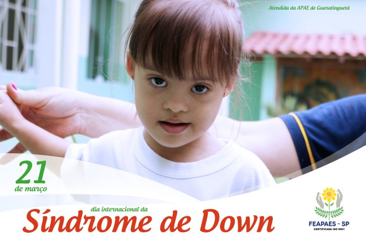 Dia internacional da Síndrome de Down