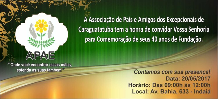 APAE de Caraguatatuba realizará evento de comemoração por seus 40 anos