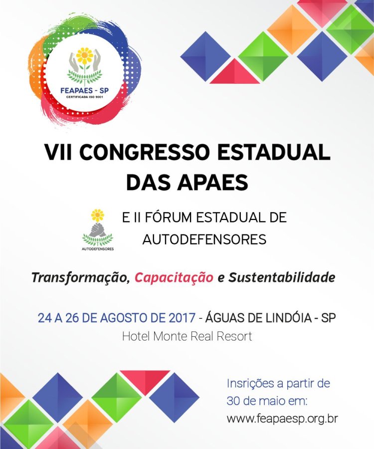 Vem ai o VII Congresso das APAES-SP e o II Fórum Estadual de Autodefensores