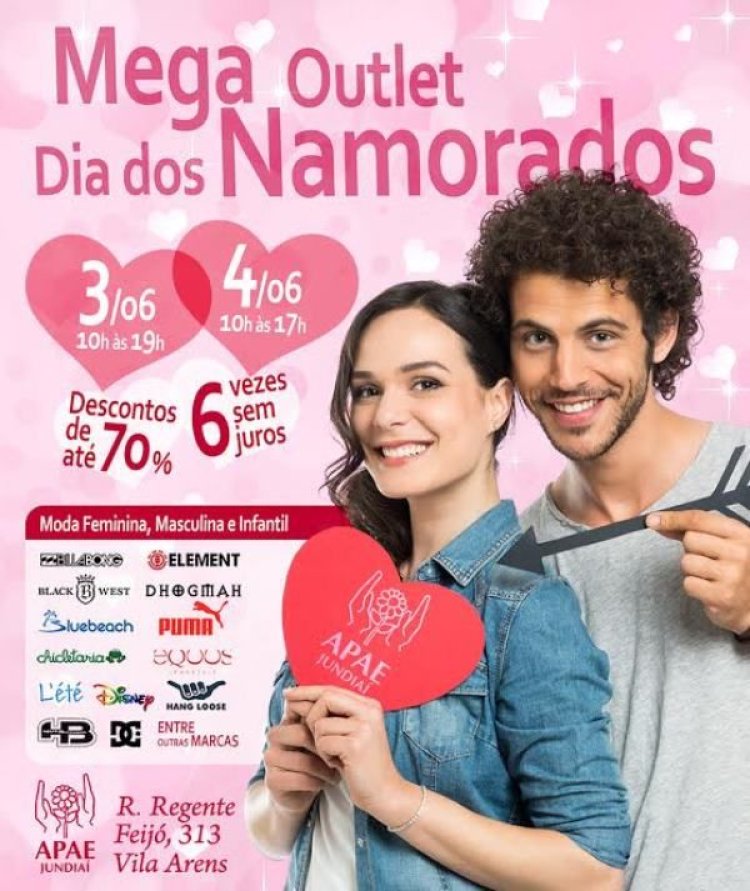 APAE de Jundiaí promove  "Mega outlet  do Dia dos Namorados"