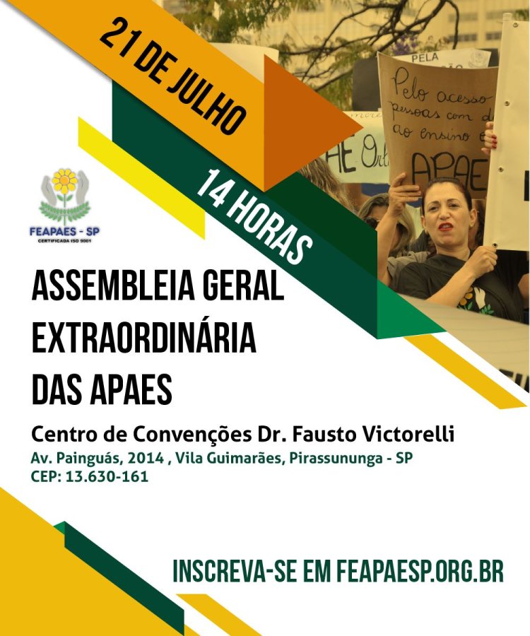 Assembleia Geral Extraordinária: inscreva-se no site da FEAPAES-SP