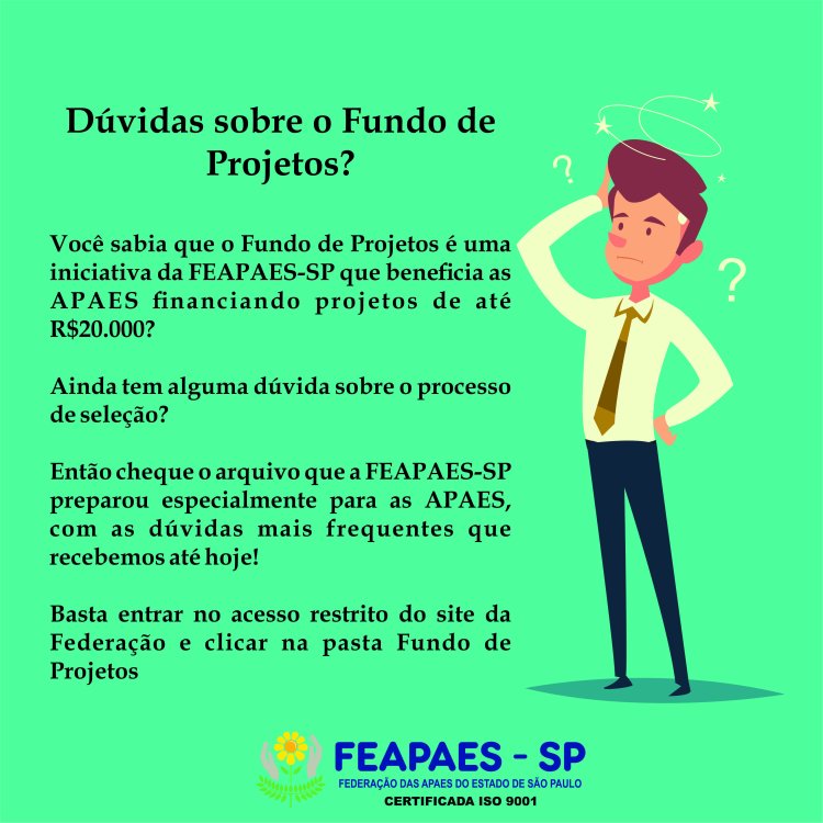 FEAPAES esclarece dúvidas sobre Fundo de Projetos