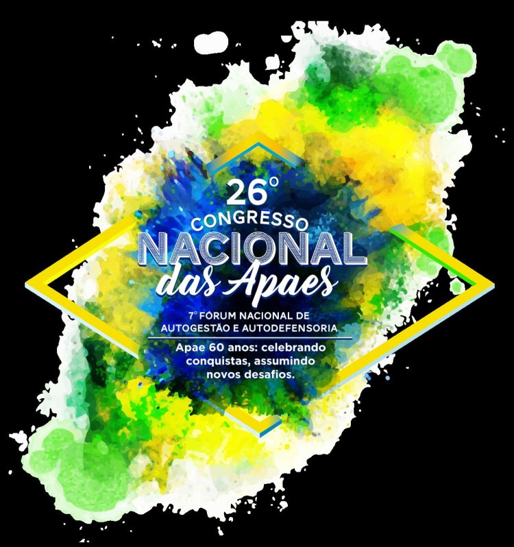 Vem aí o XXVI Congresso Nacional das APAES