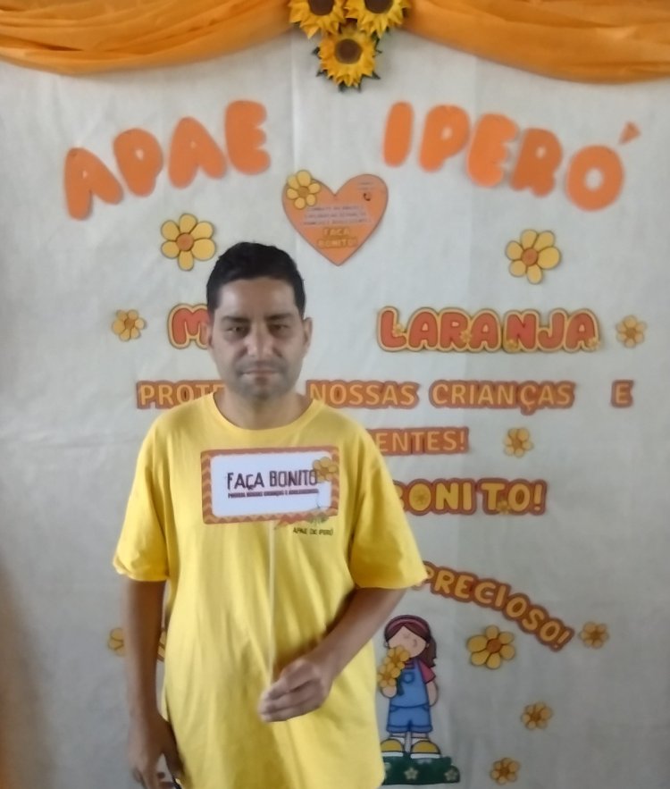 MAIO LARANJA campanha FAÇA BONITO na APAE de Iperó