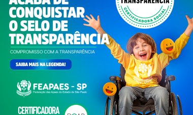 FEAPAES-SP conquista o Selo Transparência