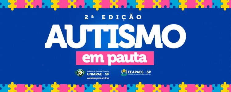 2ª edição do Autismo em Pauta reúne quase 600 inscritos e marca presença histórica da rede APAE