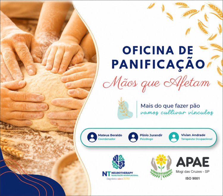Oficina de Panificação promoverá acolhimento e convivência entre famílias da APAE de Mogi das Cruzes