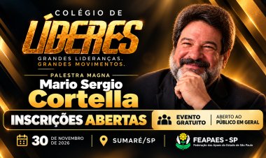 Colégio de Líderes FEAPAES-SP prepara edição histórica com Mário Sérgio Cortella e programação voltada ao futuro da gestão das APAEs